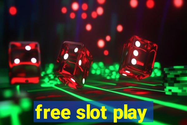 free slot play