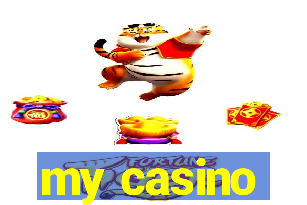 my casino