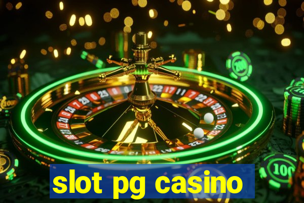 slot pg casino