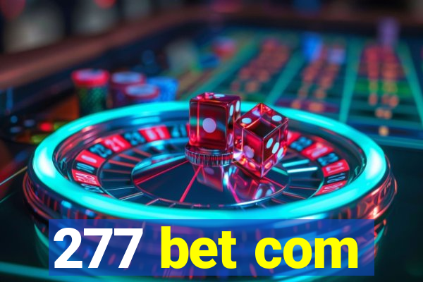 277 bet com