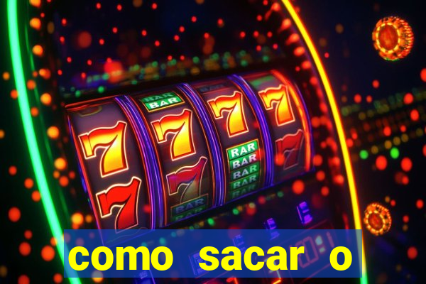 como sacar o dinheiro do jogo slots