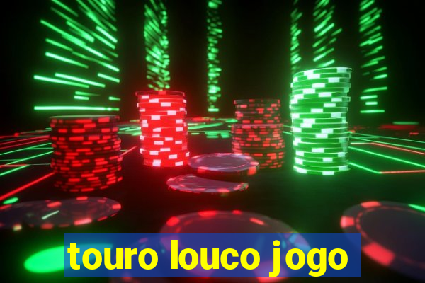 touro louco jogo