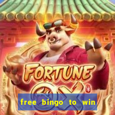 free bingo to win real money