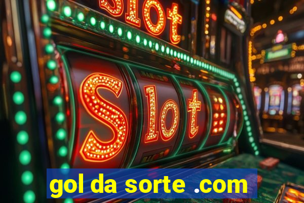 gol da sorte .com