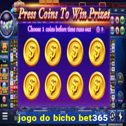 jogo do bicho bet365