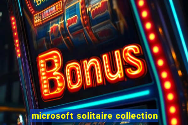 microsoft solitaire collection