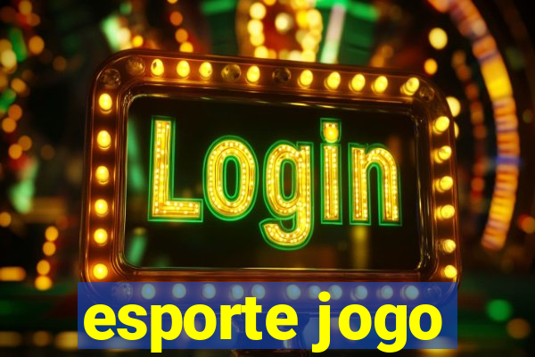 esporte jogo