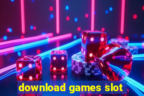 download games slot