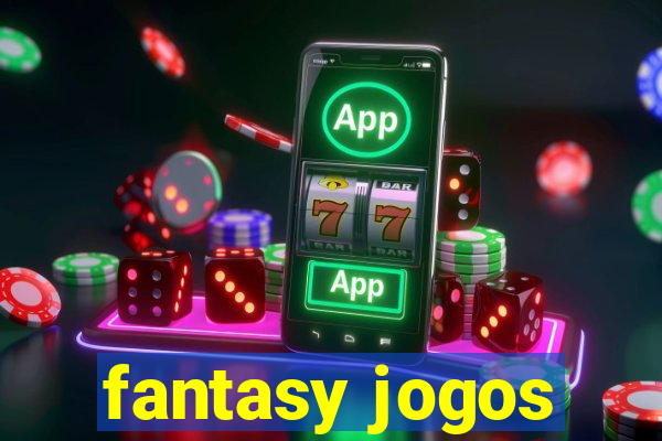 fantasy jogos