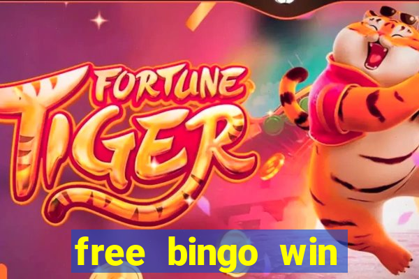 free bingo win real cash