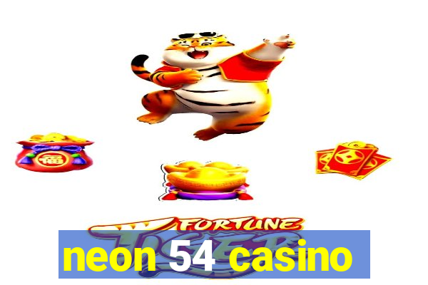 neon 54 casino