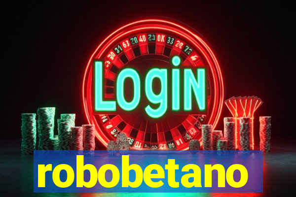 robobetano