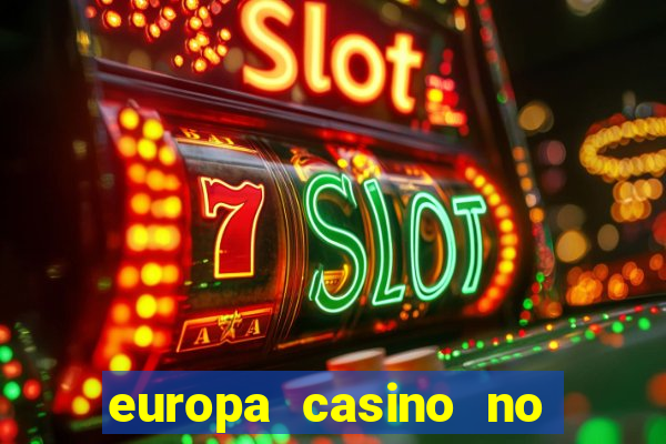 europa casino no deposit bonus