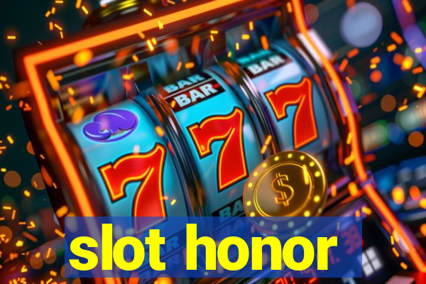 slot honor