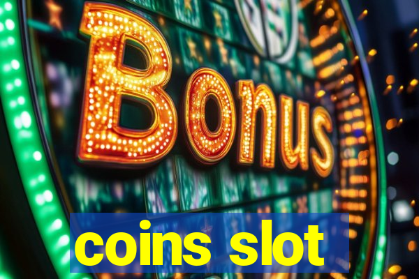 coins slot