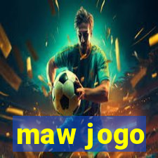 maw jogo