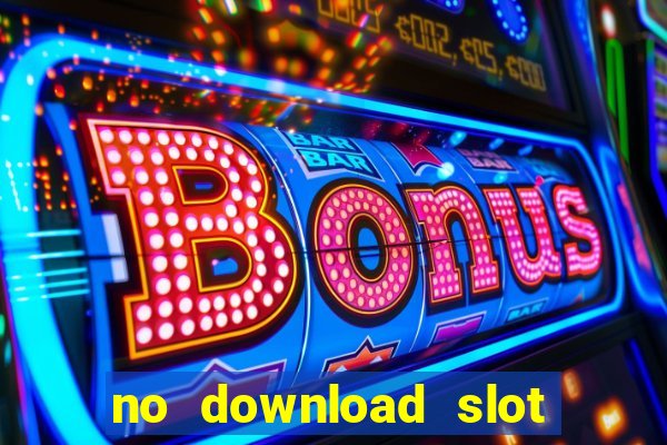 no download slot games for free