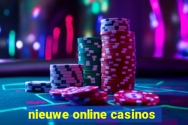 nieuwe online casinos