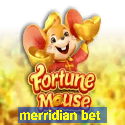 merridian bet