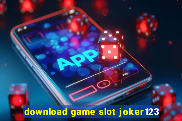 download game slot joker123