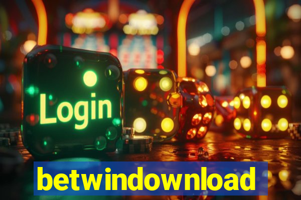 betwindownload