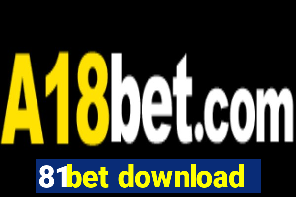 81bet download