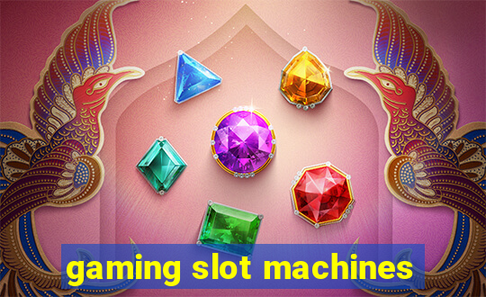 gaming slot machines