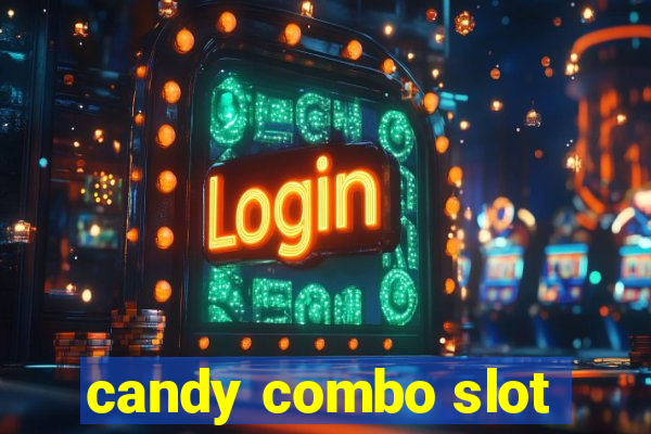 candy combo slot