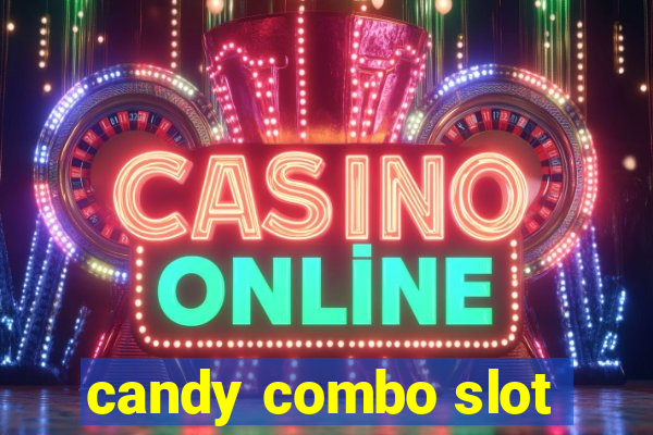 candy combo slot