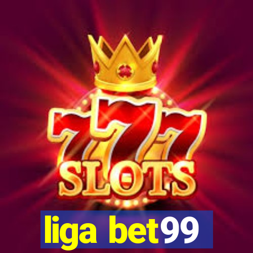 liga bet99