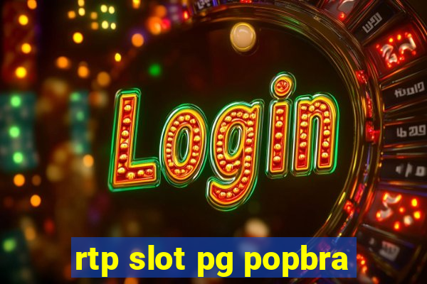 rtp slot pg popbra