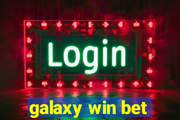 galaxy win bet