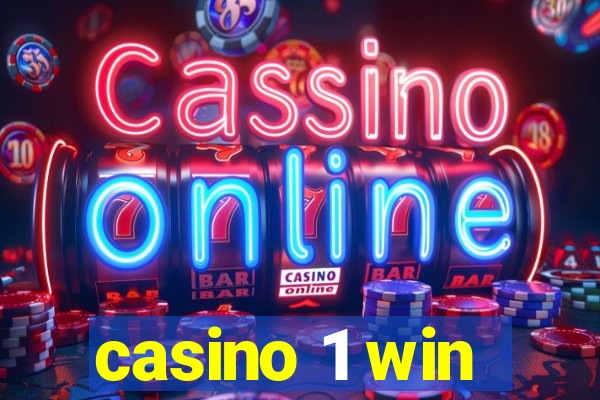 casino 1 win