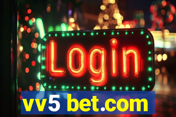 vv5 bet.com