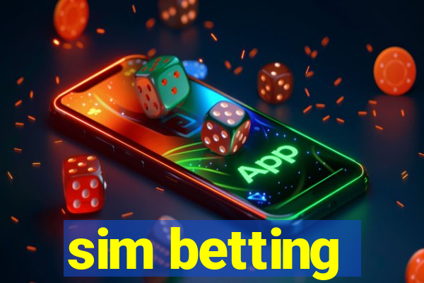 sim betting