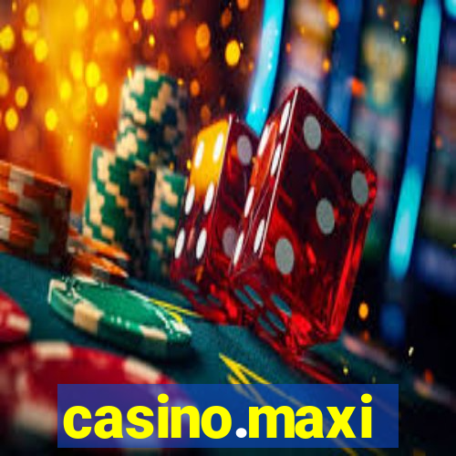 casino.maxi