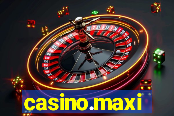 casino.maxi