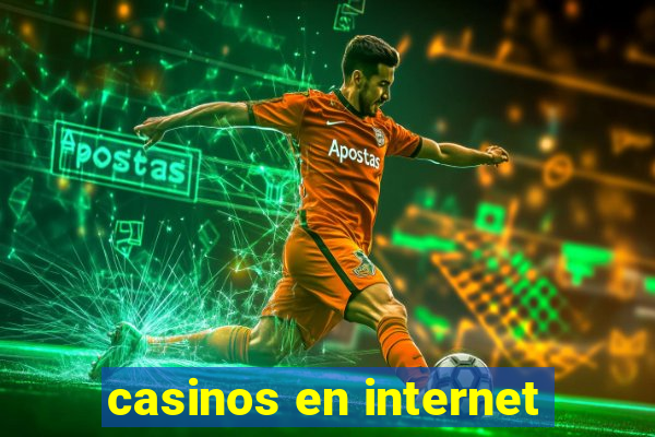 casinos en internet