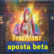 aposta beta