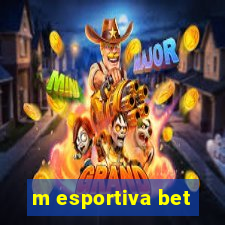 m esportiva bet