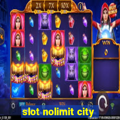 slot nolimit city