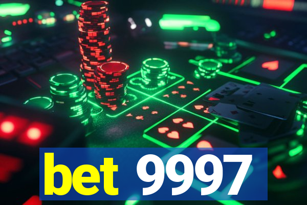 bet 9997