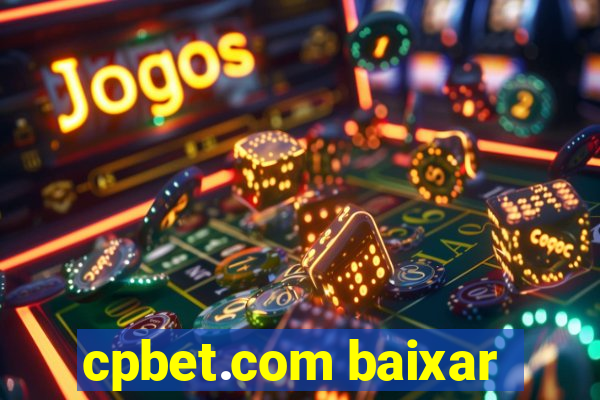 cpbet.com baixar