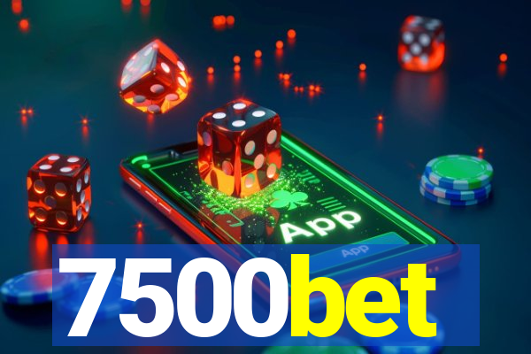 7500bet