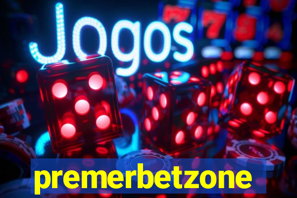 premerbetzone