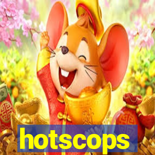 hotscops