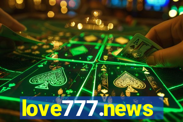 love777.news