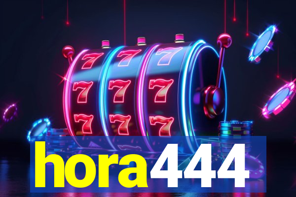 hora444