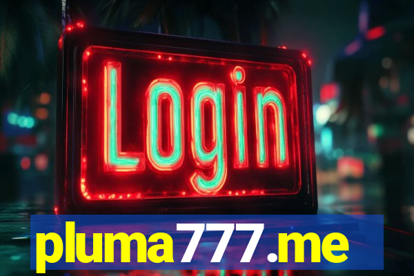 pluma777.me