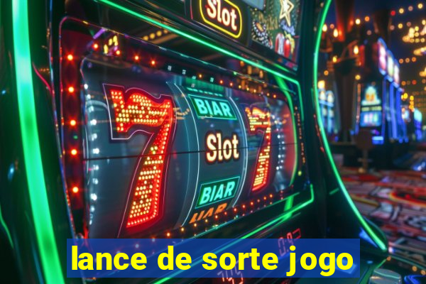 lance de sorte jogo